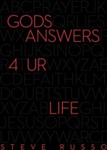 God's Answers 4 UR Life: Wisdom 4 Every Day (Thrive) - Steve Russo