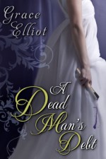 A Dead Man's Debt - Grace Elliot