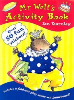 Mr Wolf's Activity Book - Jan Fearnley