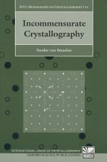 Incommensurate Crystallography - Sander van Smaalen