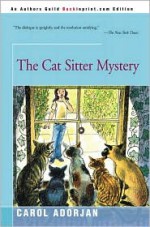 The Cat Sitter Mystery - Carol Madden Adorjan, Beth Krush, Joe Krush