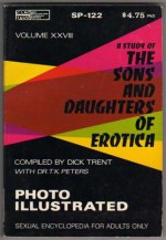 A Study of the Sons and Daughters of Erotica - Ed Wood