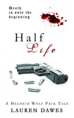 Half Life - Lauren Dawes