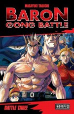 Baron Gong Battle Volume 3 - Masayuki Taguchi