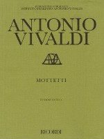 Mottetti (Motets): Critical Edition Score - Antonio Lucio Vivaldi, Paul Everett, Michael Talbot