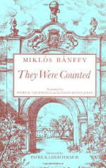 They Were Counted - Patrick Thursfield, Kathy Bánffy-Jelen, Miklós Bánffy