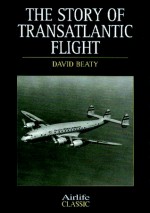 Story of Transatlantic Flight - David Beaty