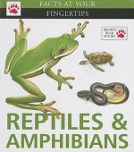 Reptiles & Amphibians - Christopher Mattison, David Alderton, Valentine Davies