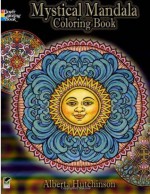 Mystical Mandala Coloring Book - Alberta Hutchinson