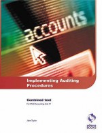 Implementing Auditing Procedures - John R. Taylor, Jo Osborne