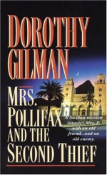 Mrs. Pollifax and the Second Thief - Dorothy Gilman