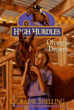 Olympic Dreams - Lauraine Snelling