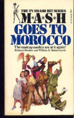 Mash Goes Morocco - Richard Hooker, William E. Butterworth III