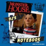 DJ's Notebook (Monster House) - Tom Mason, Dan Danko