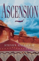 Ascension - Steven Galloway