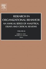 Research in Organizational Behavior, Volume 26 - Barry M. Staw, Roderick Moreland Kramer