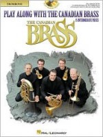 Play Along with the Canadian Brass - Trombone: Book/CD - Colin