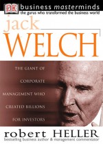 Jack Welch - Robert Heller