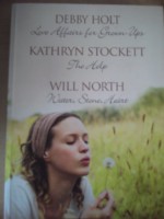 Of Love & Life - Debby Holt, Kathryn Stockett, Will North