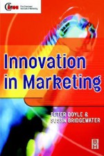 Innovation in Marketing - Susan Bridgewater