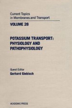 Current Topics in Membranes & Transport, Volume 28 - Felix Bronner