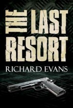 The Last Resort - Richard Evans