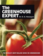 The Greenhouse Expert - D.G. Hessayon