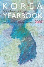 Korea Yearbook, Volume 1 (2007) - Rüdiger Frank