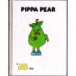 Pippa Pear - Giles Reed, Angela Mitson