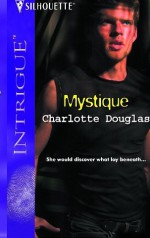 Mystique - Charlotte Douglas