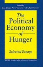 The Political Economy of Hunger: Volume 3: Endemic Hunger - Jean Drèze