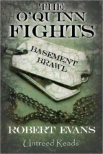 Basement Brawl - Robert Evans