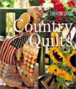 Country Living Country Quilts - Country Living Magazine, Country Living Magazine