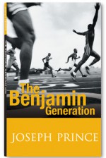 The Benjamin Generation - Joseph Prince