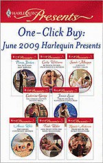 One-Click Buy: June 2009 Harlequin Presents - Penny Jordan, Cathy Williams, Sarah Morgan, Catherine George, Jennie Lucas, Annie West, Trish Wylie, Natalie Anderson