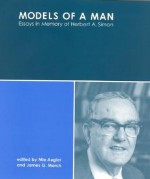 Models of a Man: Essays in Memory of Herbert A. Simon - James G. March, Mie Augier