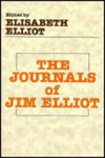 Journals of Jim Elliot - Jim Elliot, Elisabeth Elliot