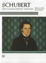 Schubert: Two Characteristic Marches, Opus 121; D. 886 - Franz Schubert, Maurice Hinson