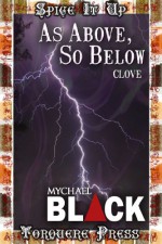 As Above, So Below - Mychael Black