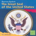 Great Seal of the United States - Terri DeGezelle