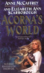Acorna's World - Anne McCaffrey, Elizabeth Ann Scarborough
