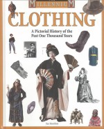 Clothing: A Pictorial History Of The Past One Thousand Years (Millennium) - Sue L. Hamilton, John Hamilton