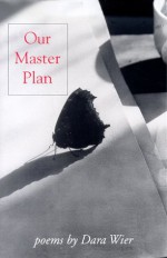 Our Master Plan - Dara Wier