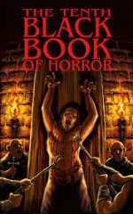 The Tenth Black Book of Horror - Charles Black, Paul Finch, David a Sutton