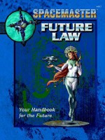 Spacemaster: Future Law - Robert J. Defendi