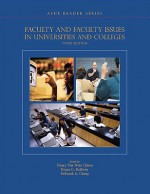 Faculty & Faculty Issues in Colleges and Universities - Association for the Study of Higher Education, Nancy Van Note Chism