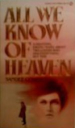 All We Know of Heaven - Sandee Cohen