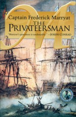 The Privateersman - Frederick Marryat