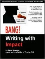 Bang! Writing with Impact - David Bowman