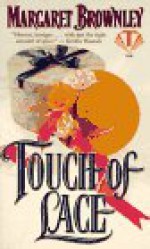 Touch of Lace - Margaret Brownley
